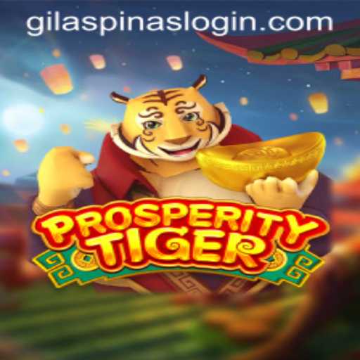 Unveiling ProsperityTiger: A Thrilling Adventure with GILASPINAS